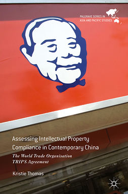 Thomas, Kristie - Assessing Intellectual Property Compliance in Contemporary China, ebook