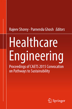 Ghosh, Purnendu - Healthcare Engineering, e-kirja