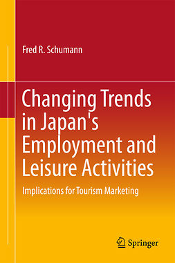 Schumann, Fred R. - Changing Trends in Japan's Employment and Leisure Activities, ebook
