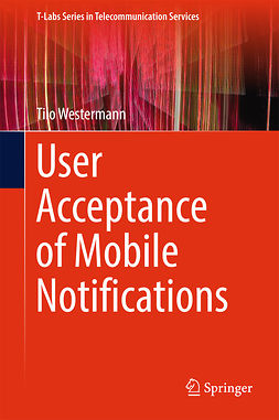 Westermann, Tilo - User Acceptance of Mobile Notifications, ebook