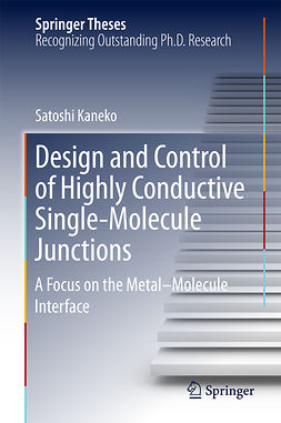 Kaneko, Satoshi - Design and Control of Highly Conductive Single-Molecule Junctions, e-bok