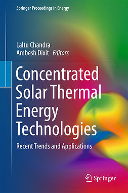 Chandra, Laltu - Concentrated Solar Thermal Energy Technologies, ebook