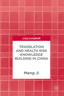 Ji, Meng - Translation and Health Risk Knowledge Building in China, ebook