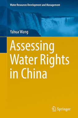 Wang, Yahua - Assessing Water Rights in China, e-kirja