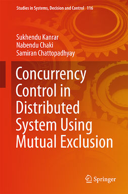 Chaki, Nabendu - Concurrency Control in Distributed System Using Mutual Exclusion, ebook