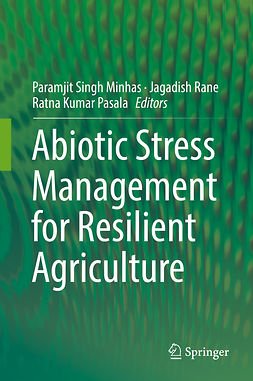 Minhas, Paramjit Singh - Abiotic Stress Management for Resilient Agriculture, e-bok