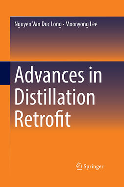 Lee, Moonyong - Advances in Distillation Retrofit, ebook