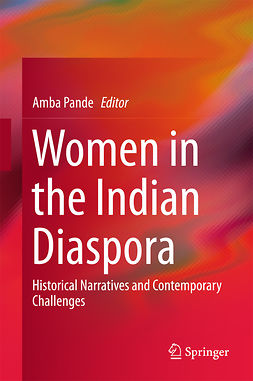 Pande, Amba - Women in the Indian Diaspora, ebook