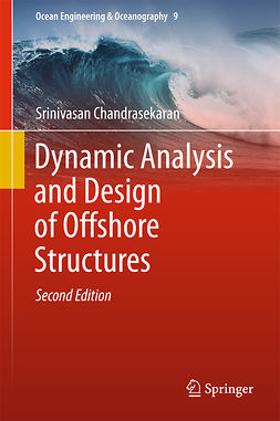 Chandrasekaran, Srinivasan - Dynamic Analysis and Design of Offshore Structures, ebook
