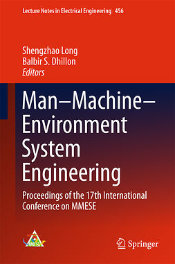 Dhillon, Balbir S. - Man–Machine–Environment System Engineering, ebook
