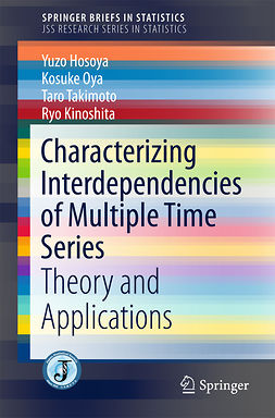 Hosoya, Yuzo - Characterizing Interdependencies of Multiple Time Series, e-bok