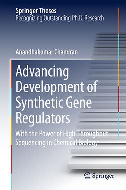 Chandran, Anandhakumar - Advancing Development of Synthetic Gene Regulators, ebook