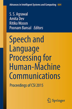 Agrawal, S. S. - Speech and Language Processing for Human-Machine Communications, ebook