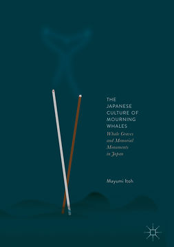 Itoh, Mayumi - The Japanese Culture of Mourning Whales, ebook