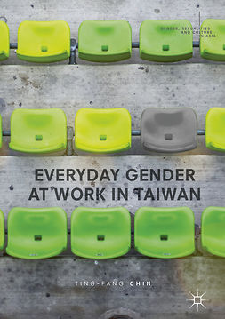 Chin, Ting-Fang - Everyday Gender at Work in Taiwan, e-bok