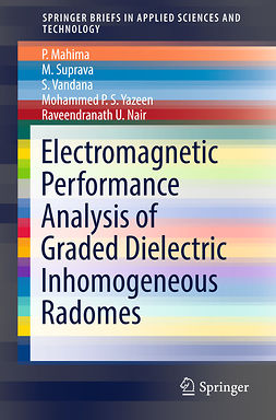 Mahima, P. - Electromagnetic Performance Analysis of Graded Dielectric Inhomogeneous Radomes, ebook