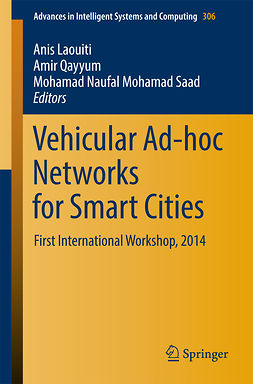 Laouiti, Anis - Vehicular Ad-hoc Networks for Smart Cities, ebook