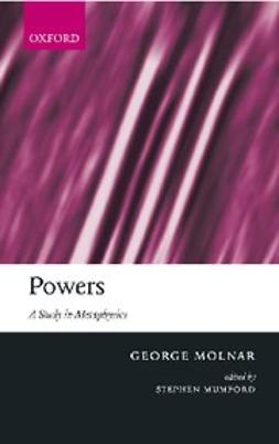 , George Molnar - Powers : A Study in Metaphysics, e-kirja