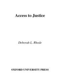 Rhode, Deborah L. - Access to Justice, ebook