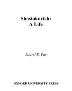 Fay, Laurel - Shostakovich : A Life, e-kirja