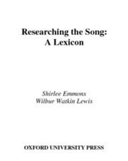 Emmons, Shirlee - Researching the Song : A Lexicon, e-bok