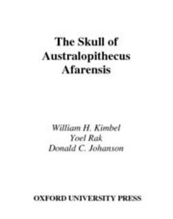 Holloway, Ralph L. - The Skull of Australopithecus afarensis, ebook