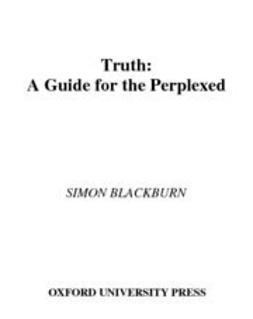 Blackburn, Simon - Truth : A Guide, e-bok