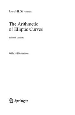 Silverman, Joseph H. - The Arithmetic of Elliptic Curves, ebook