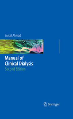 Ahmad, Suhail - Manual of Clinical Dialysis, ebook