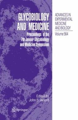 Axford, John S. - Glycobiology and Medicine, ebook