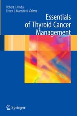 Amdur, Robert J. - Essentials of Thyroid Cancer Management, e-bok