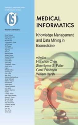 Chen, Hsinchun - Medical Informatics, e-bok