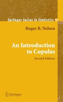 Nelsen, Roger B. - An Introduction to Copulas, ebook