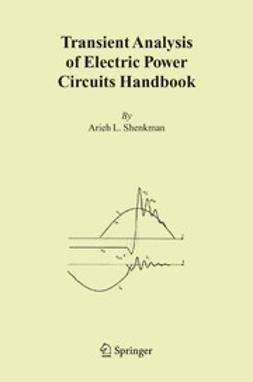 Shenkman, Arieh L. - Transient Analysis of Electric Power Circuits Handbook, e-kirja