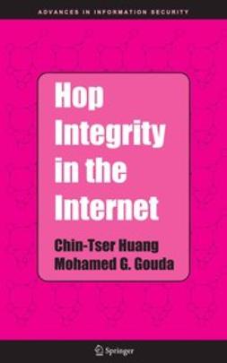 Gouda, Mohamed G. - Hop Integrity in the Internet, e-bok