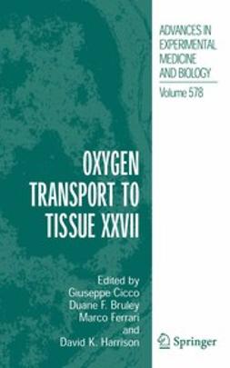 Bruley, Duane F. - Oxygen Transport to Tissue XXVII, e-bok