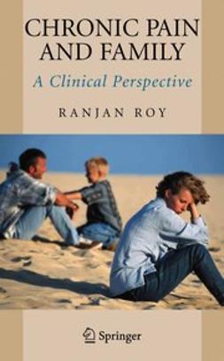 Roy, Ranjan - Chronic Pain and Family, e-bok