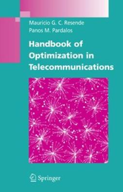 Pardalos, Panos M. - Handbook of Optimization in Telecommunications, ebook