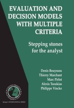 Bouyssou, Denis - Evaluation and Decision Models with Multiple Criteria, e-bok