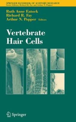 Eatock, Ruth Anne - Vertebrate Hair Cells, ebook