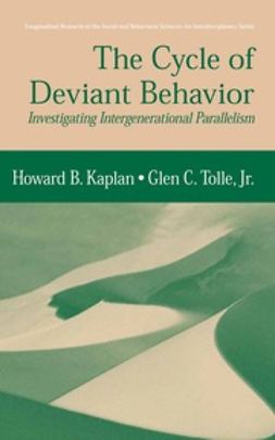 Kaplan, Howard B. - The Cycle of Deviant Behavior, ebook