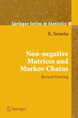 Seneta, E. - Non-negative Matrices and Markov Chains, ebook