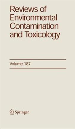 Albert, Lilia A. - Reviews of Environmental Contamination and Toxicology, e-bok