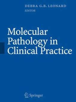 Bagg, Adam - Molecular Pathology in Clinical Practice, ebook