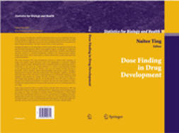 Ting, Naitee - Dose Finding in Drug Development, ebook
