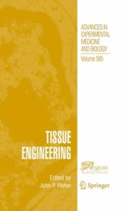 Fisher, John P. - Tissue Engineering, e-bok