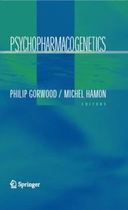 Gorwood, Philip - Psychopharmacogenetics, ebook