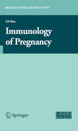 Mor, Gil - Immunology of Pregnancy, ebook