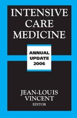 Vincent, Jean-Louis - Intensive Care Medicine, e-bok