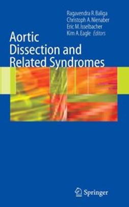 Baliga, Ragavendra R. - Aortic Dissection and Related Syndromes, ebook